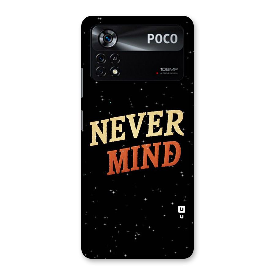 Never Mind Design Back Case for Poco X4 Pro 5G