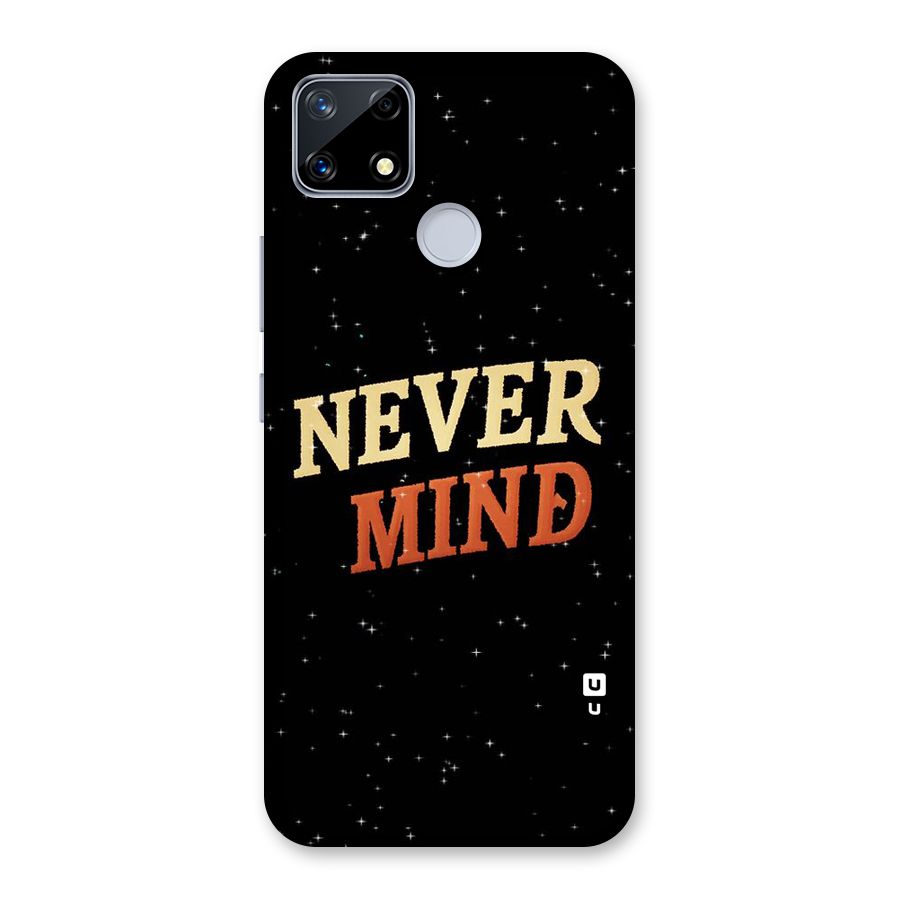 Never Mind Design Back Case for Realme Narzo 20