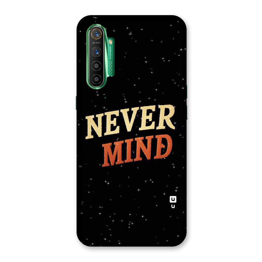 Never Mind Design Back Case for Realme X2