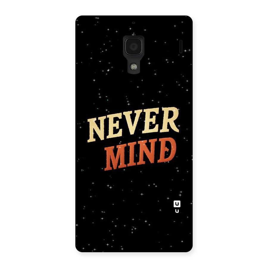 Never Mind Design Back Case for Redmi 1S