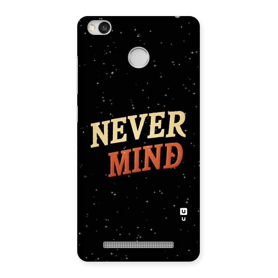 Never Mind Design Back Case for Redmi 3S Prime