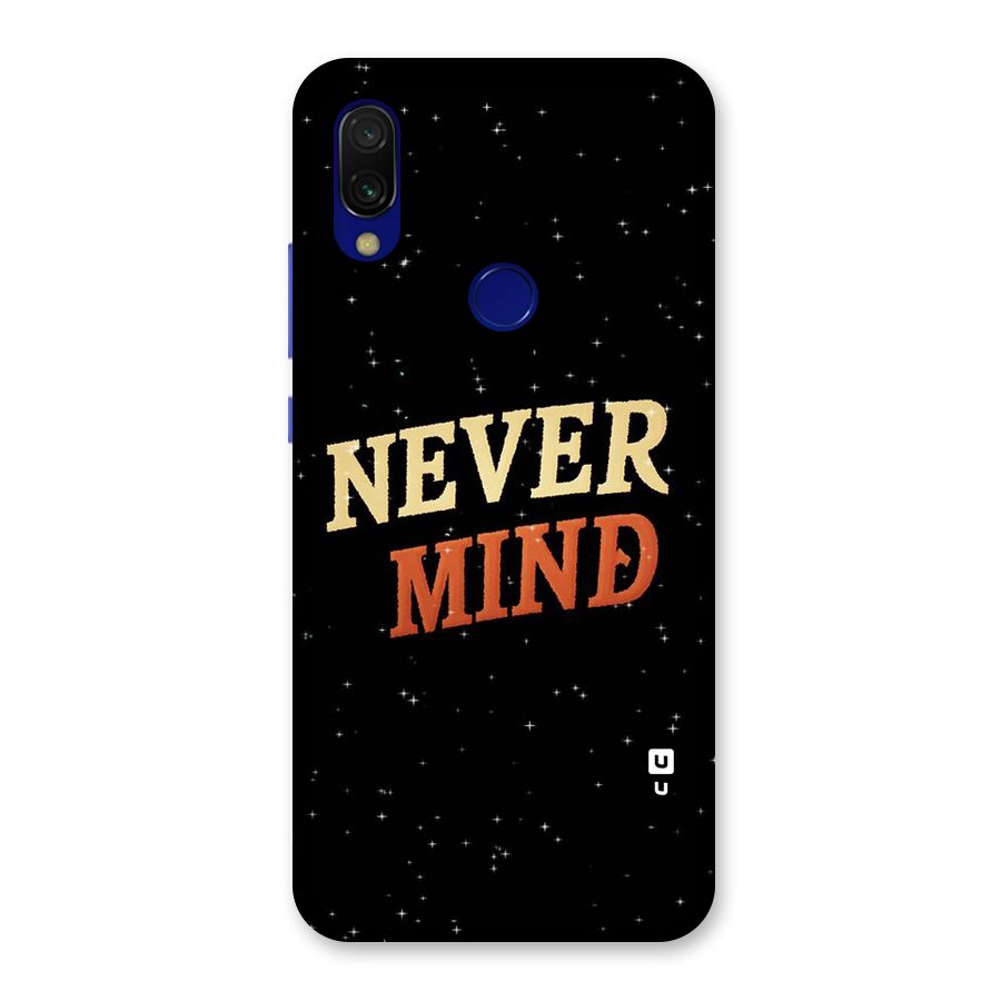 Never Mind Design Back Case for Redmi 7