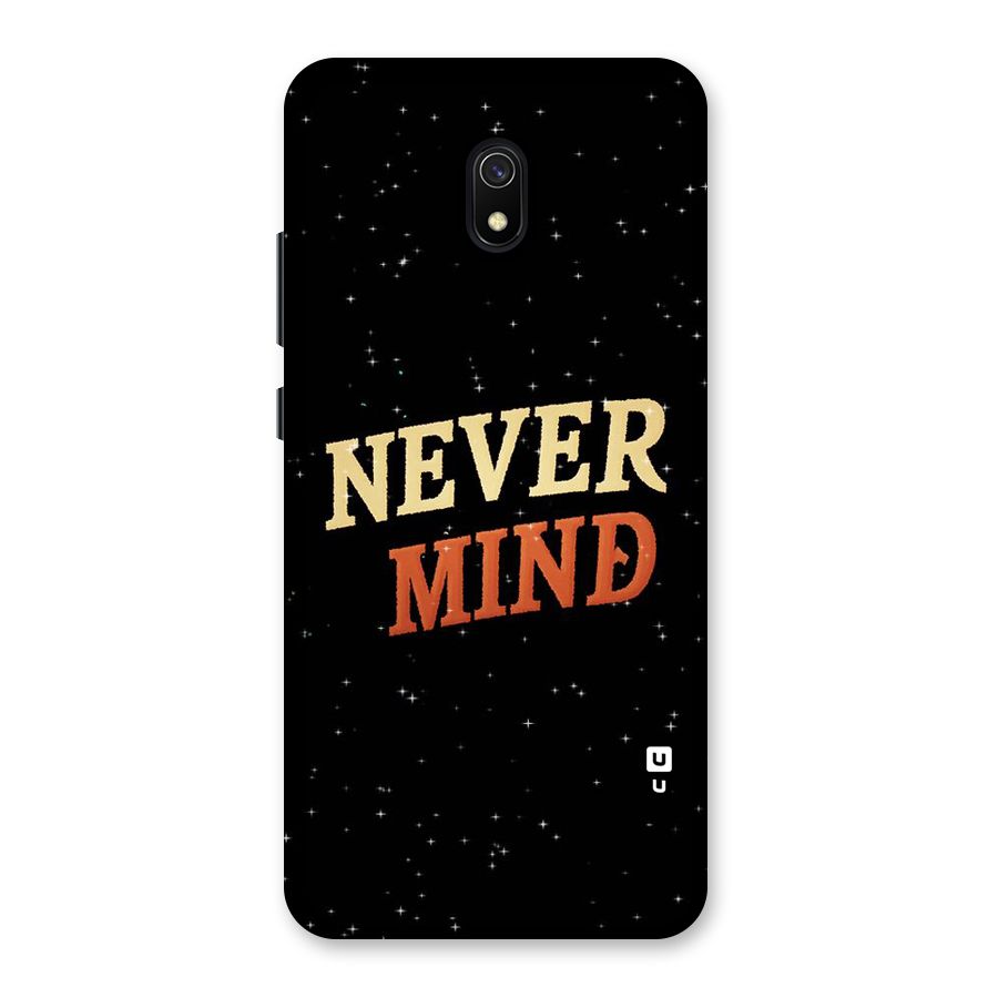 Never Mind Design Back Case for Redmi 8A