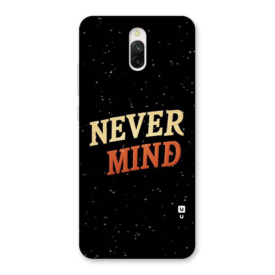 Never Mind Design Back Case for Redmi 8A Dual