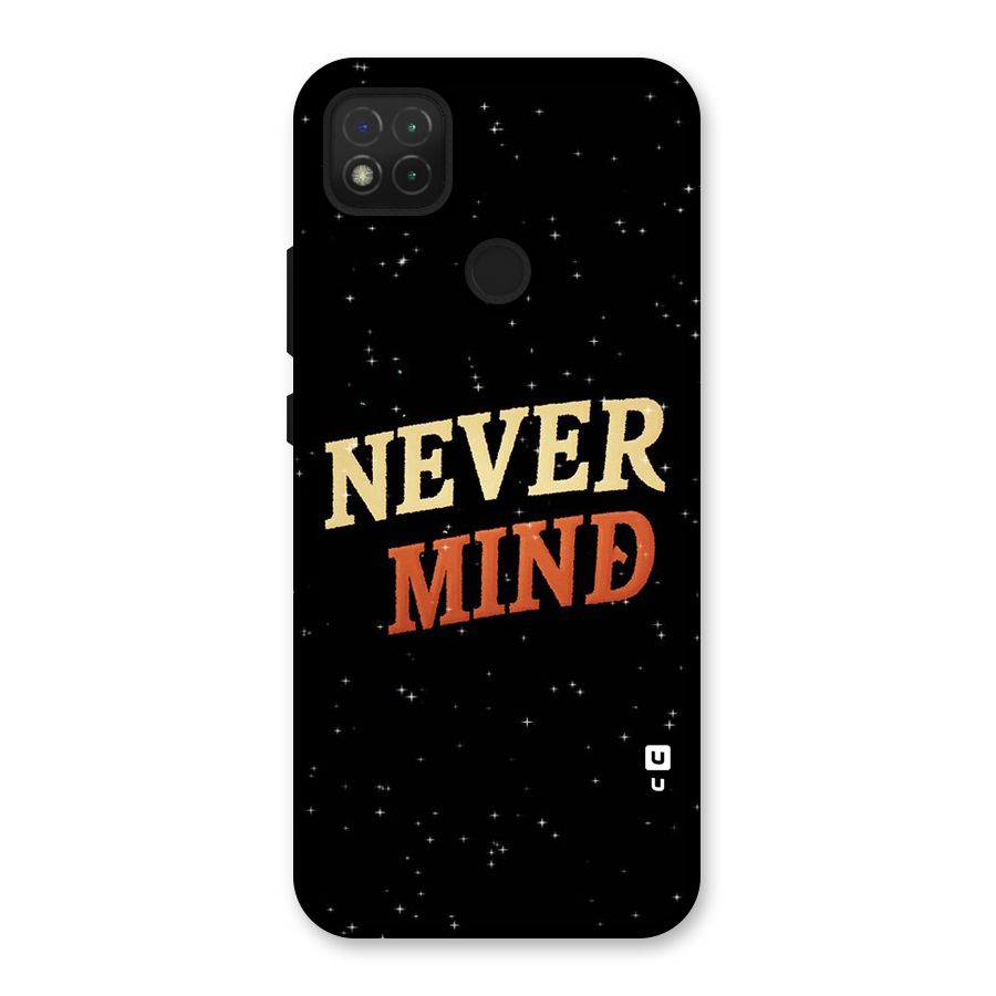 Never Mind Design Back Case for Redmi 9
