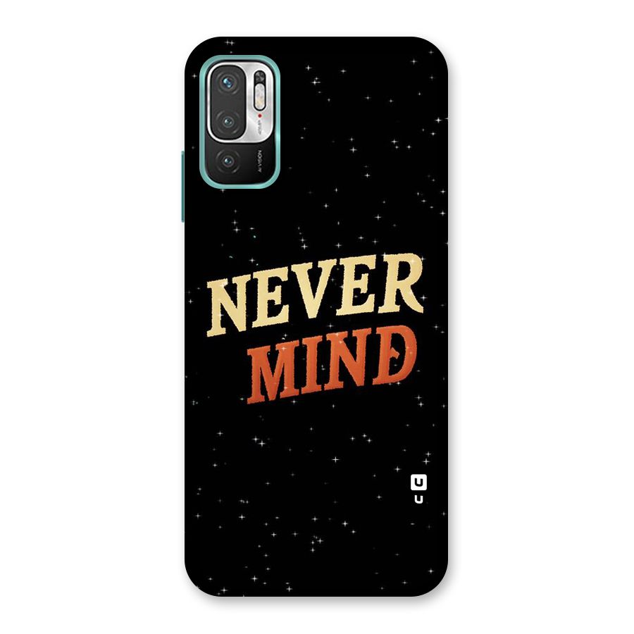 Never Mind Design Back Case for Redmi Note 10T 5G