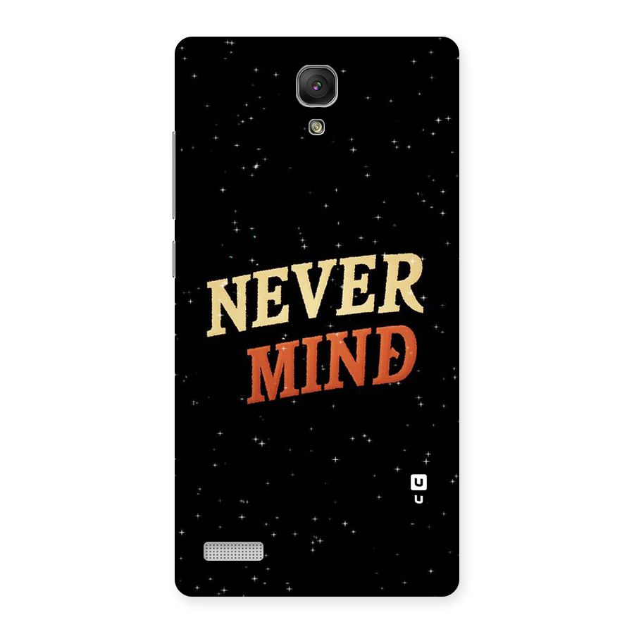 Never Mind Design Back Case for Redmi Note Prime
