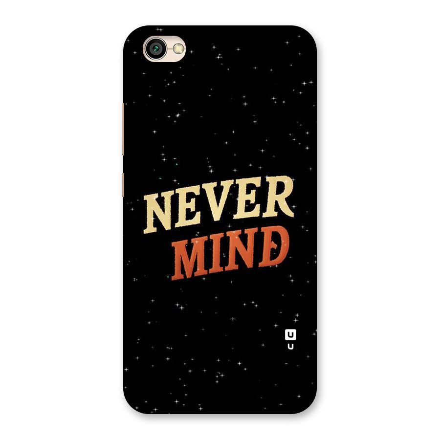 Never Mind Design Back Case for Redmi Y1 Lite
