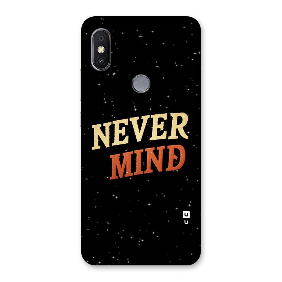 Never Mind Design Back Case for Redmi Y2
