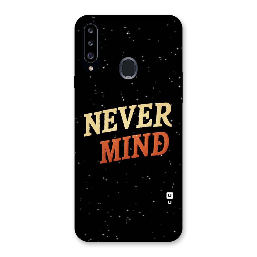 Never Mind Design Back Case for Samsung Galaxy A20s