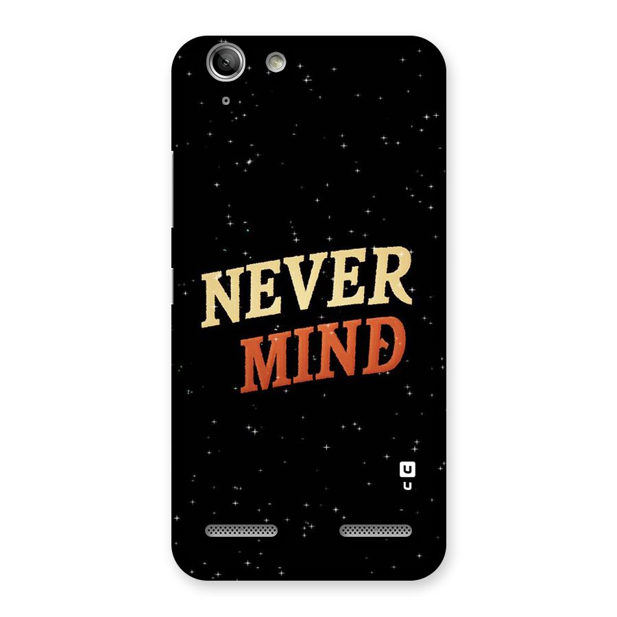 Never Mind Design Back Case for Vibe K5