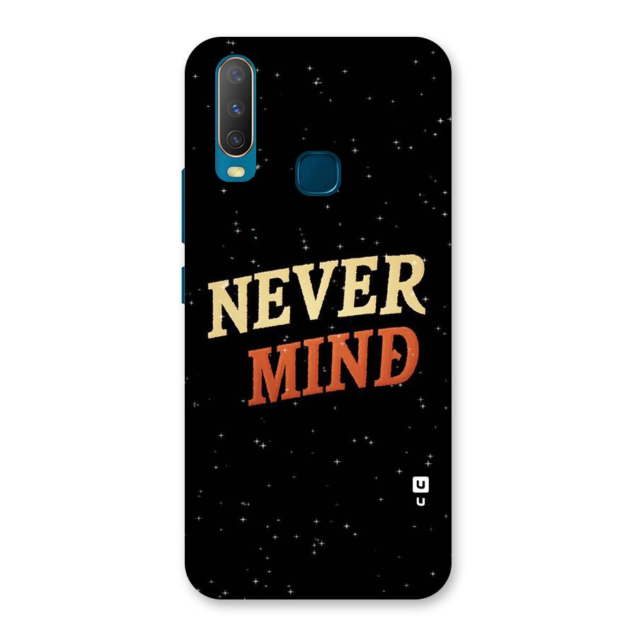 Never Mind Design Back Case for Vivo U10
