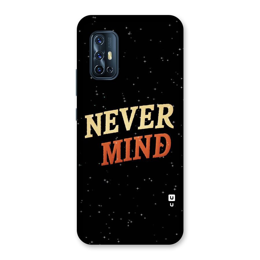 Never Mind Design Back Case for Vivo V17