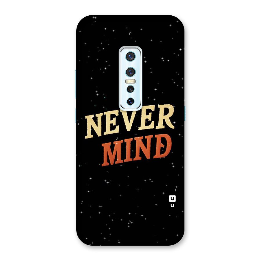 Never Mind Design Back Case for Vivo V17 Pro