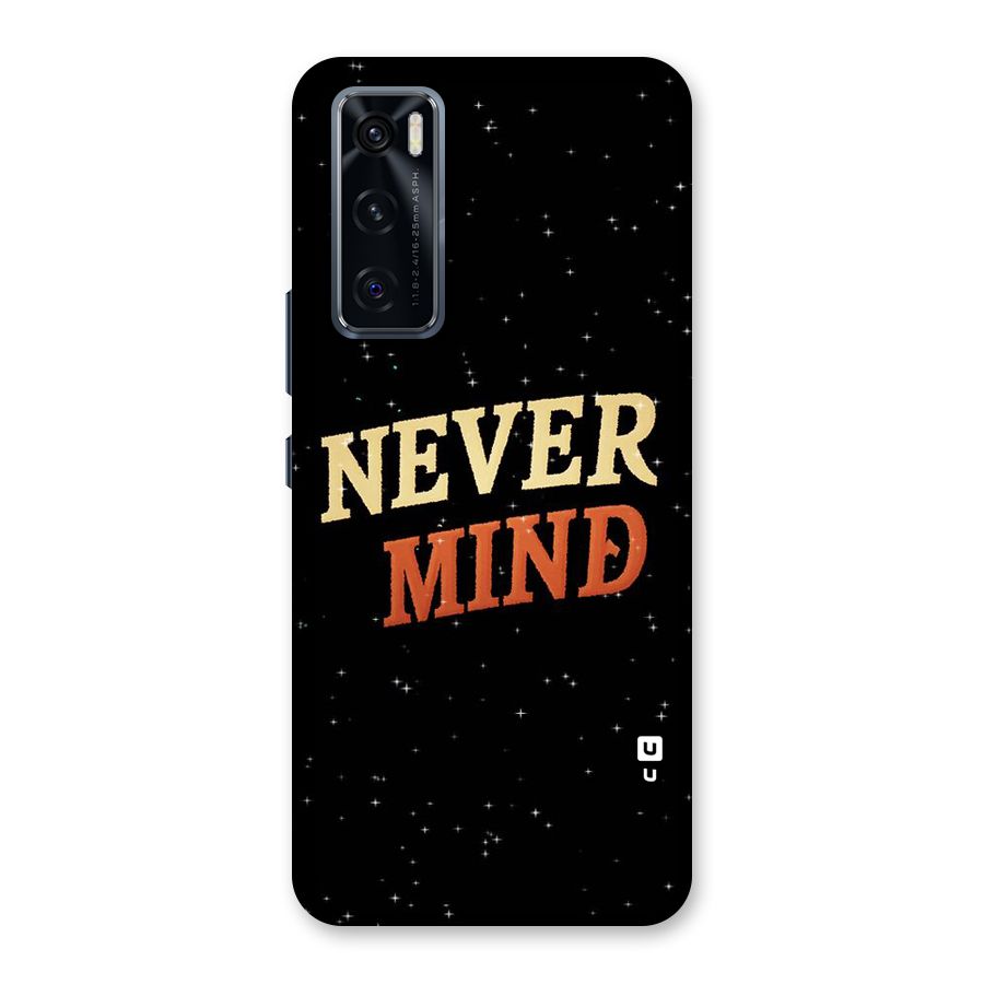 Never Mind Design Back Case for Vivo V20 SE