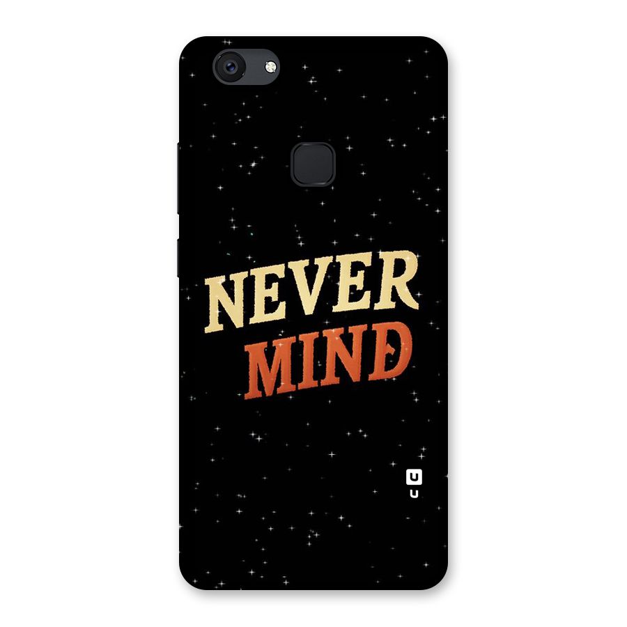 Never Mind Design Back Case for Vivo V7 Plus