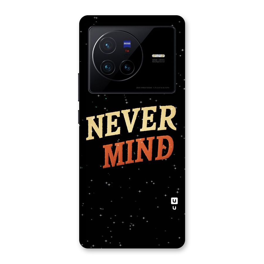 Never Mind Design Back Case for Vivo X80
