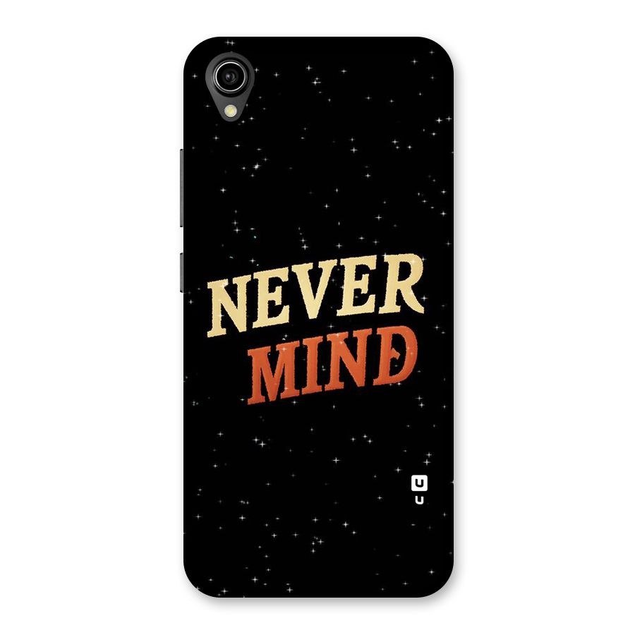 Never Mind Design Back Case for Vivo Y90