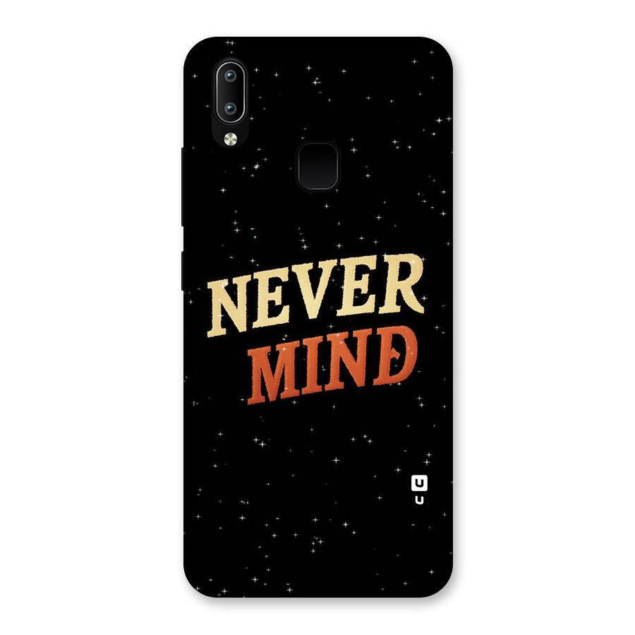 Never Mind Design Back Case for Vivo Y93