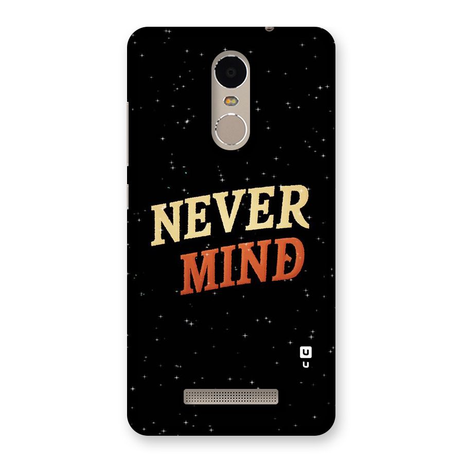 Never Mind Design Back Case for Xiaomi Redmi Note 3