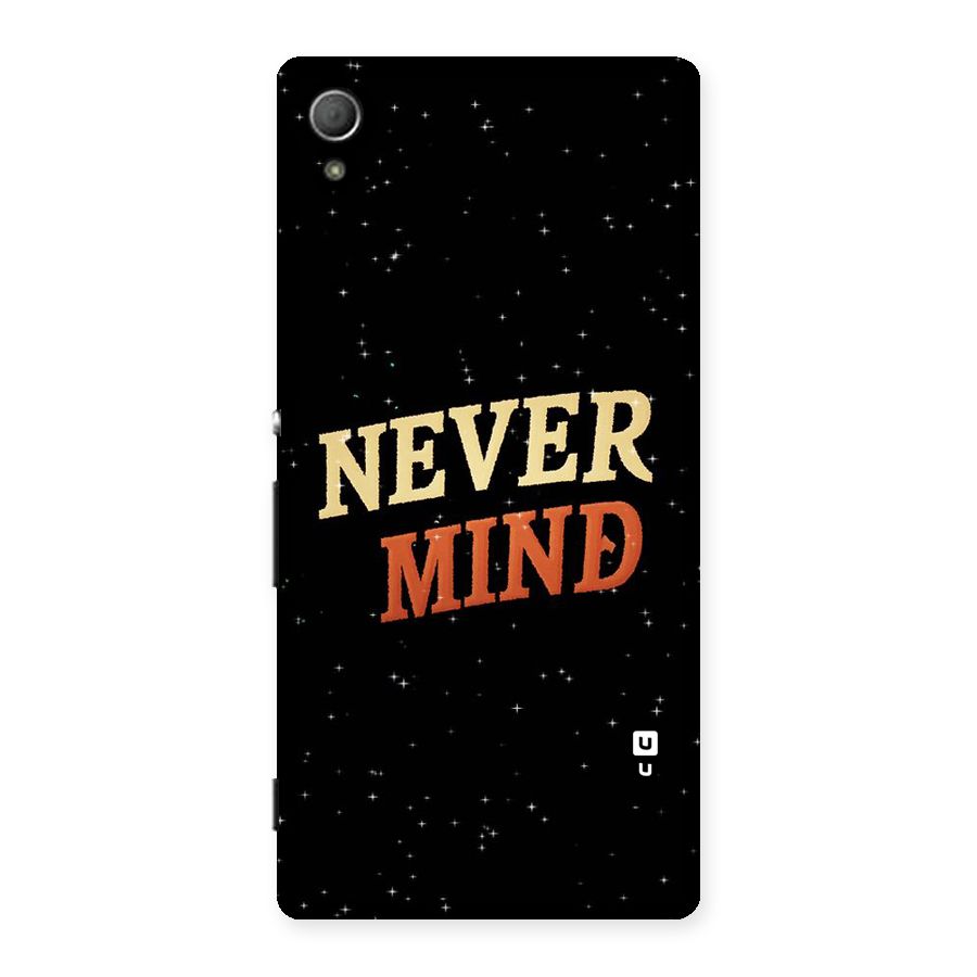 Never Mind Design Back Case for Xperia Z4