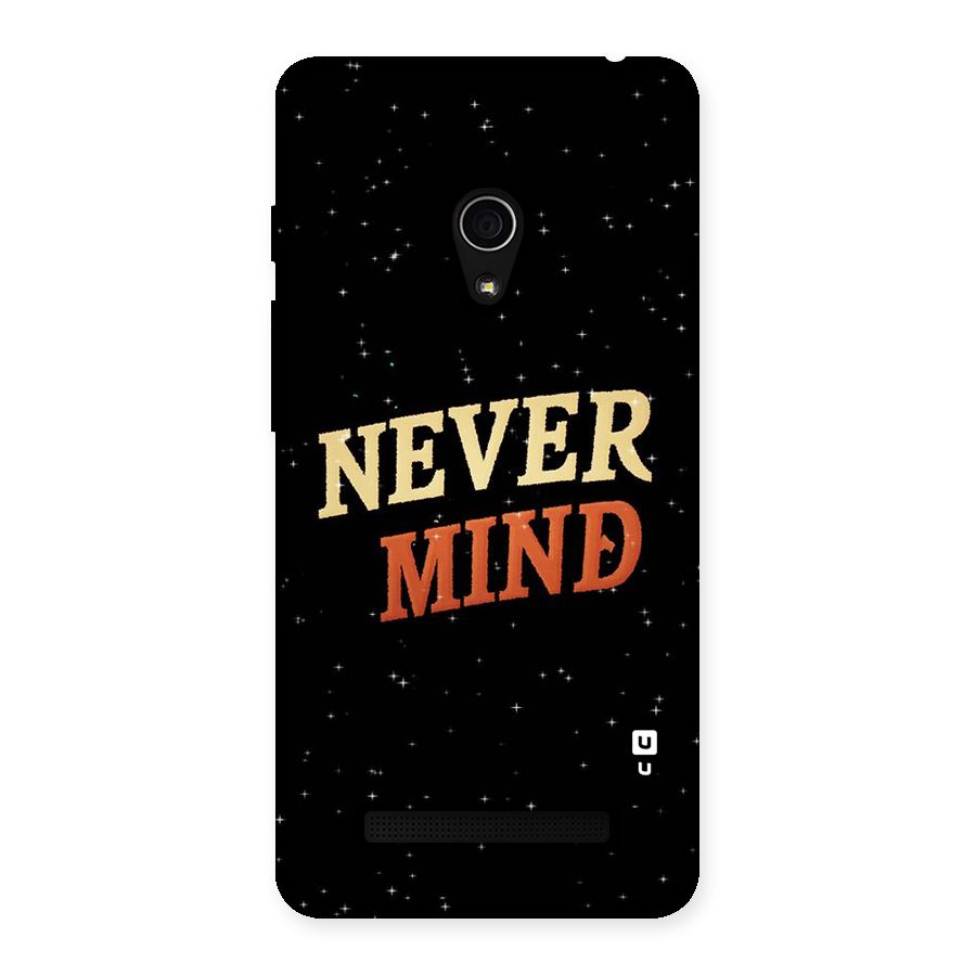 Never Mind Design Back Case for Zenfone 5