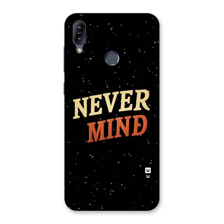 Never Mind Design Back Case for Zenfone Max M2