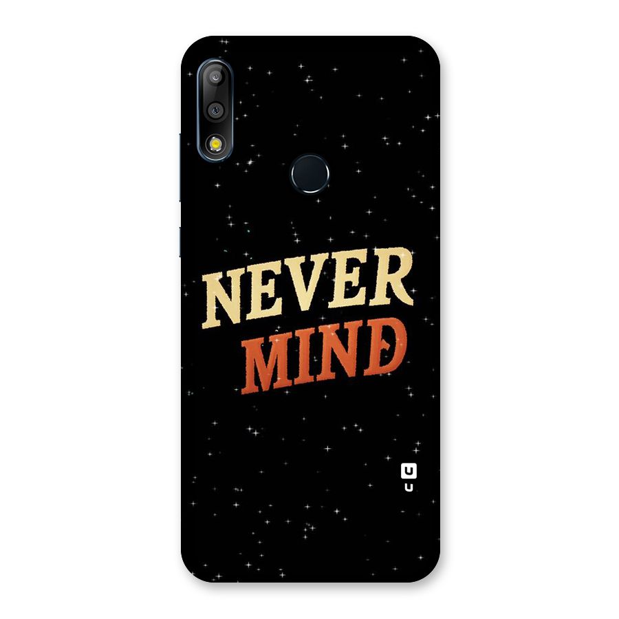 Never Mind Design Back Case for Zenfone Max Pro M2
