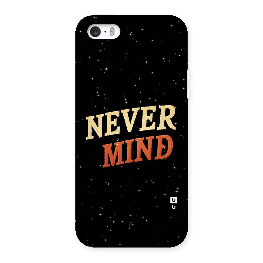 Never Mind Design Back Case for iPhone SE