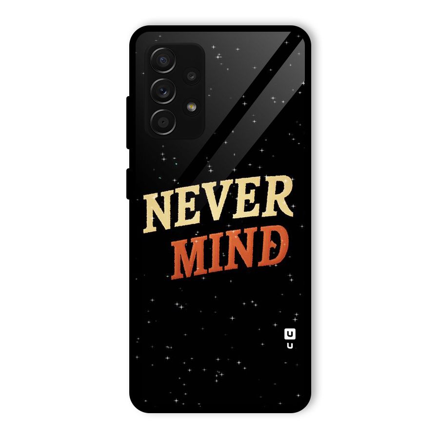 Never Mind Design Glass Back Case for Galaxy A53 5G