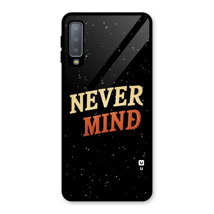 Never Mind Design Glass Back Case for Galaxy A7 (2018)