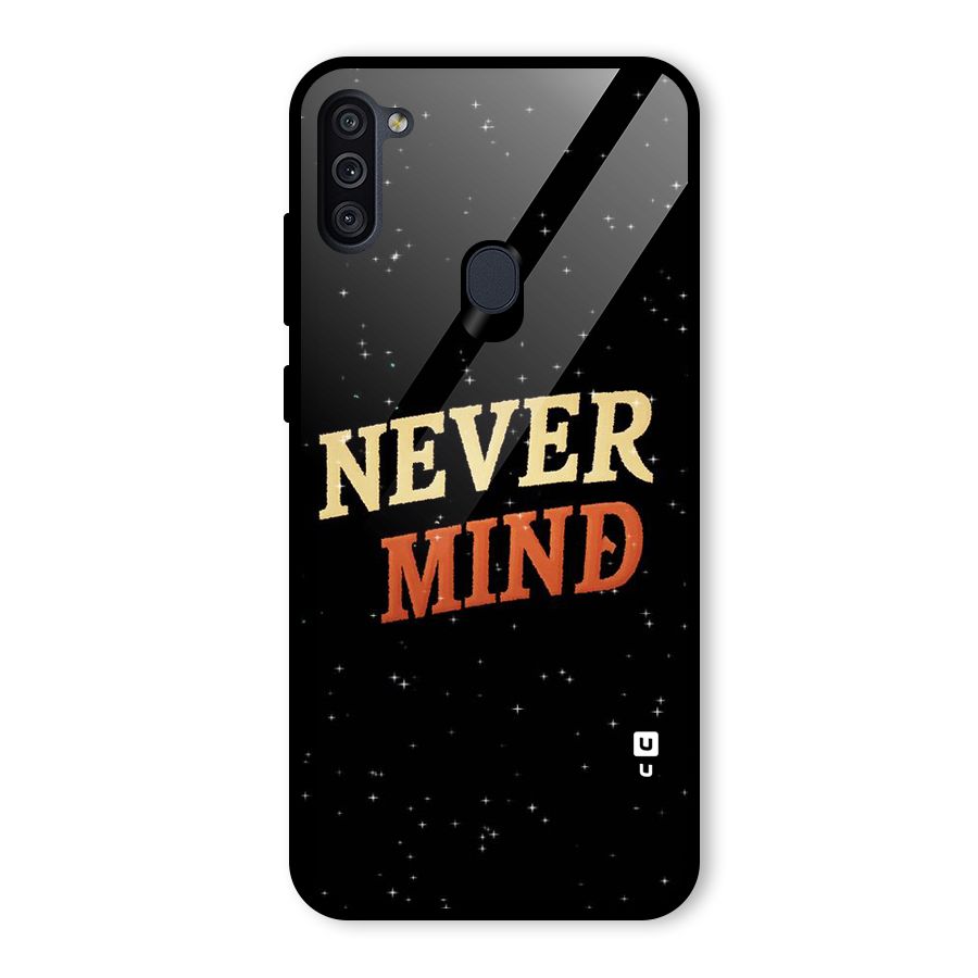 Never Mind Design Glass Back Case for Galaxy M11