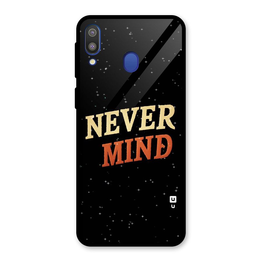 Never Mind Design Glass Back Case for Galaxy M20