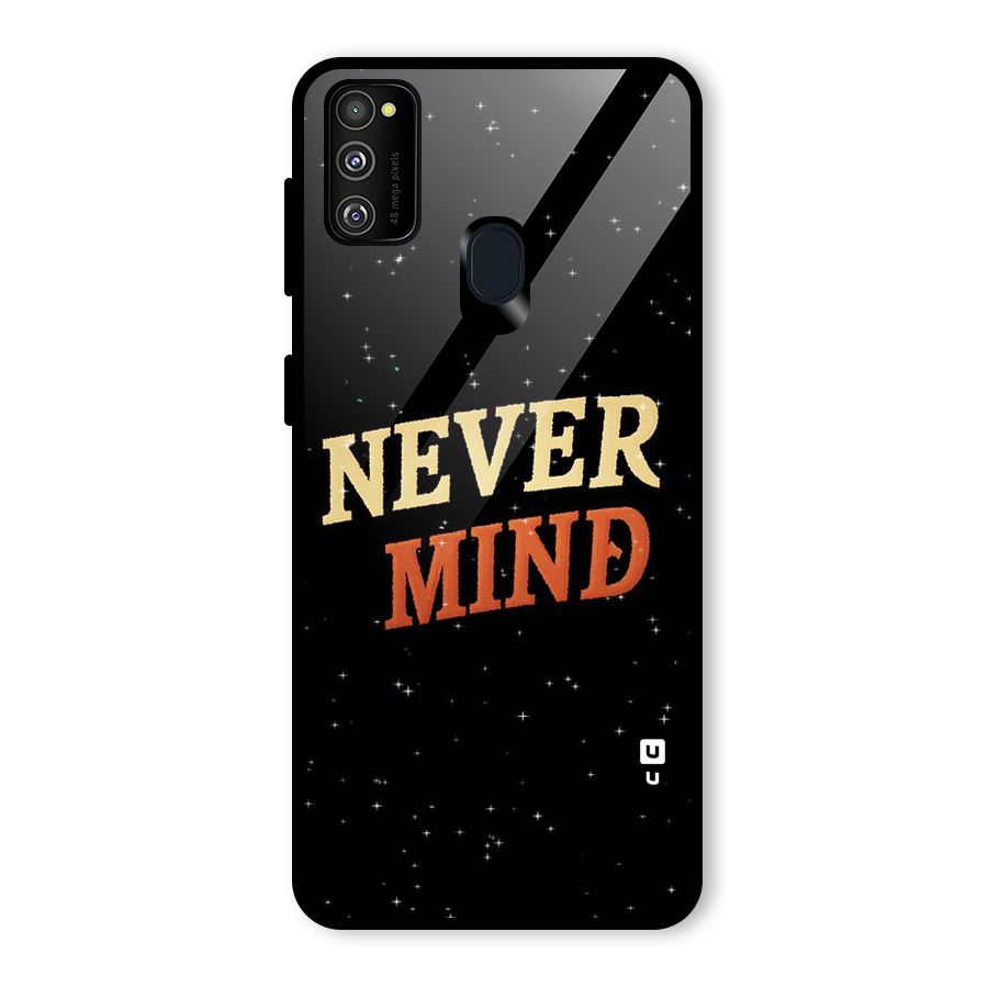 Never Mind Design Glass Back Case for Galaxy M30s
