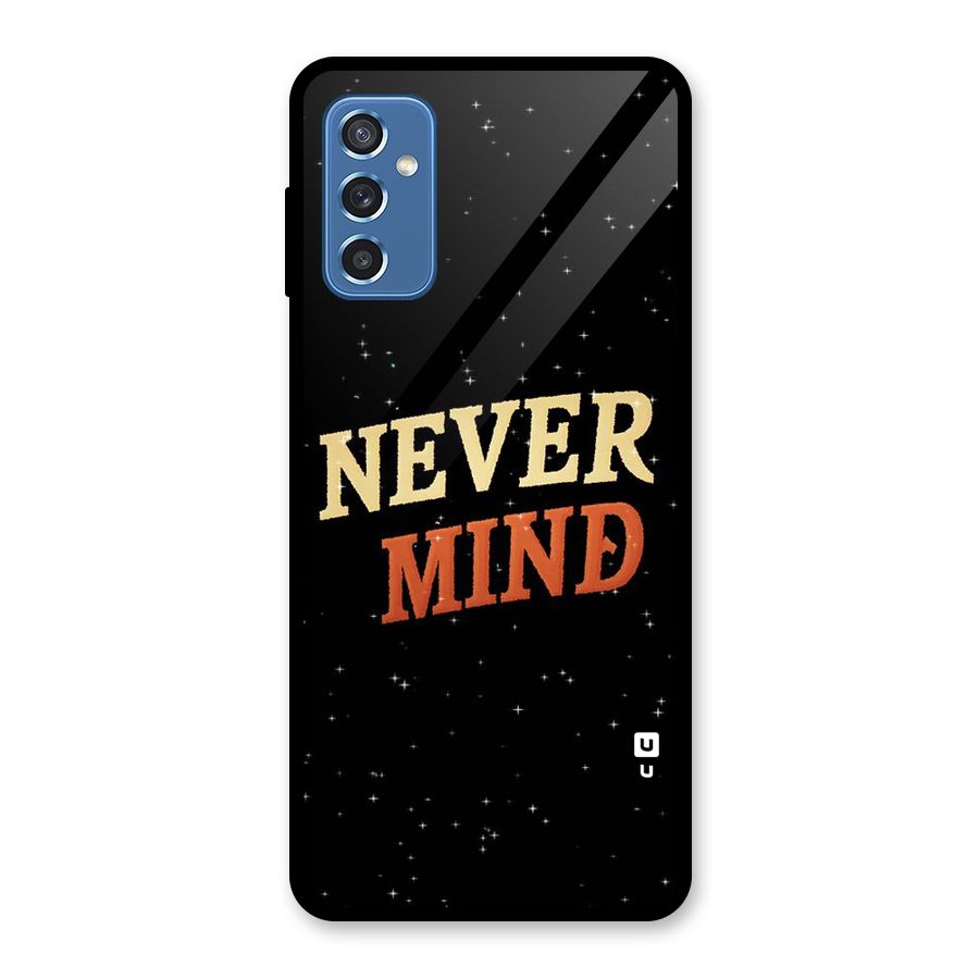 Never Mind Design Glass Back Case for Galaxy M52 5G