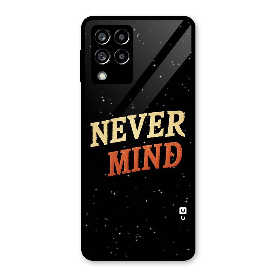 Never Mind Design Glass Back Case for Galaxy M53 5G