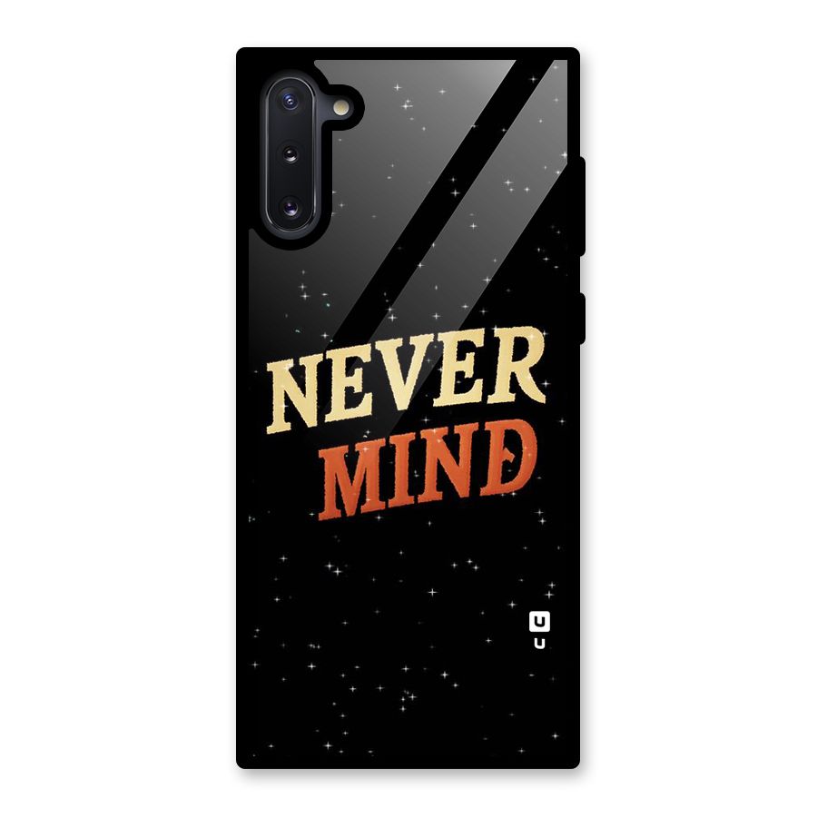Never Mind Design Glass Back Case for Galaxy Note 10