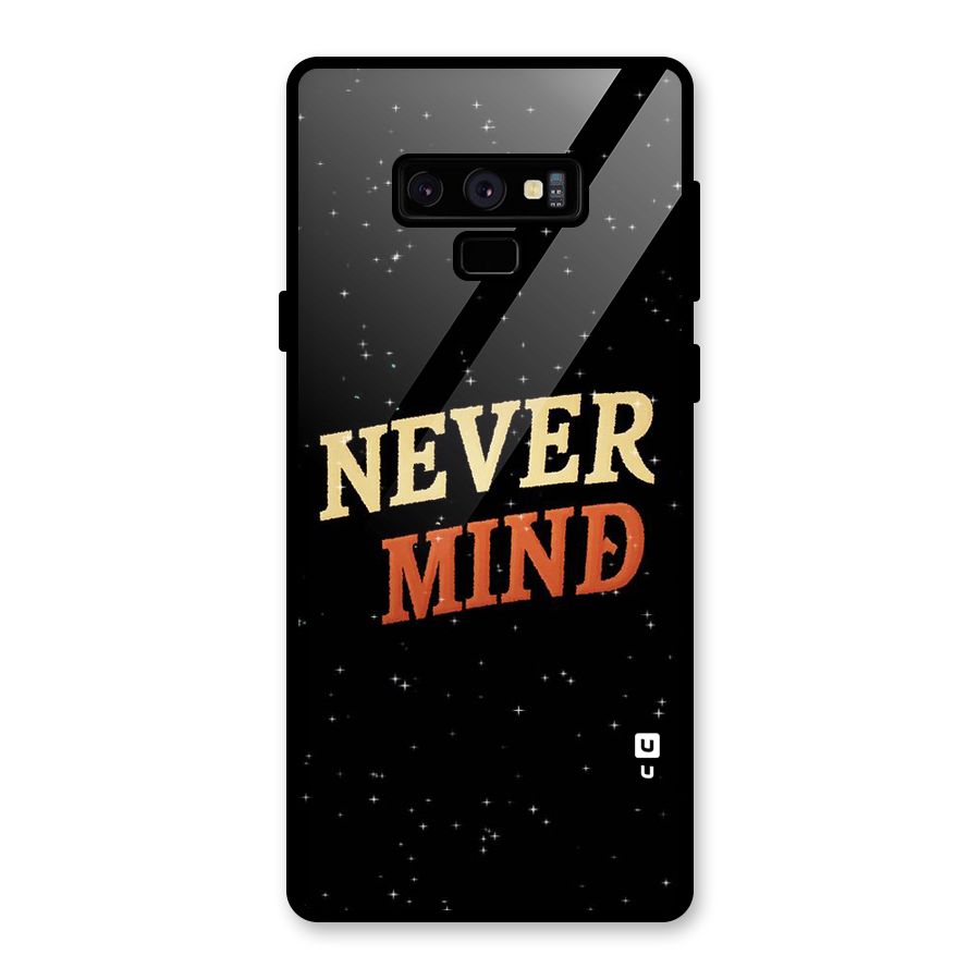 Never Mind Design Glass Back Case for Galaxy Note 9