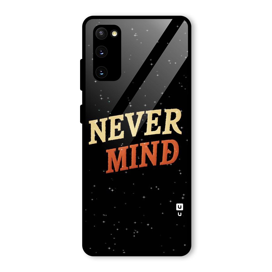 Never Mind Design Glass Back Case for Galaxy S20 FE 5G