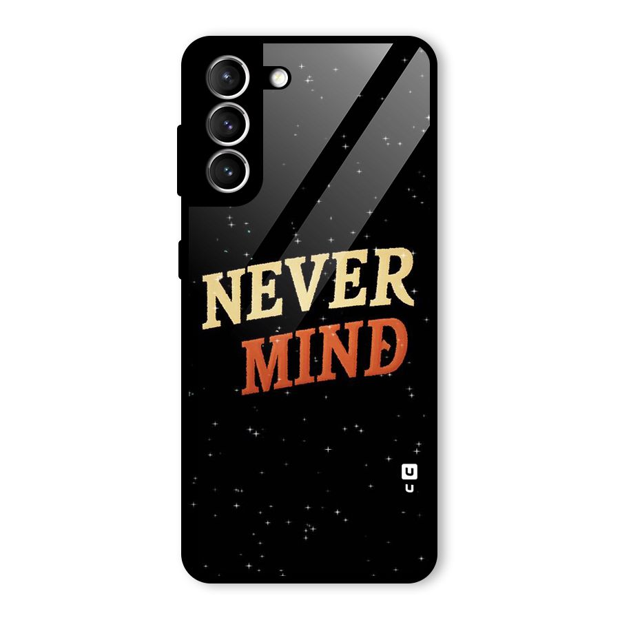 Never Mind Design Glass Back Case for Galaxy S21 5G
