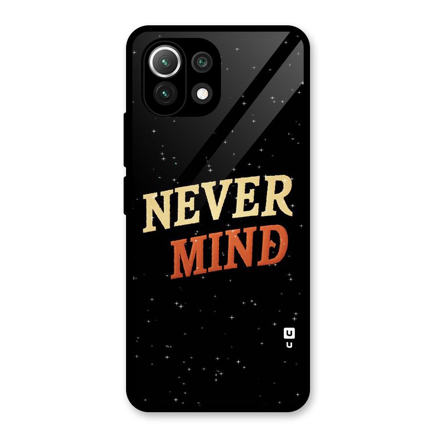 Never Mind Design Glass Back Case for Mi 11 Lite NE 5G