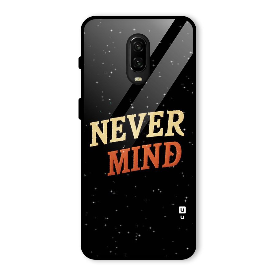 Never Mind Design Glass Back Case for OnePlus 6T