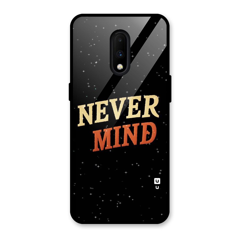 Never Mind Design Glass Back Case for OnePlus 7