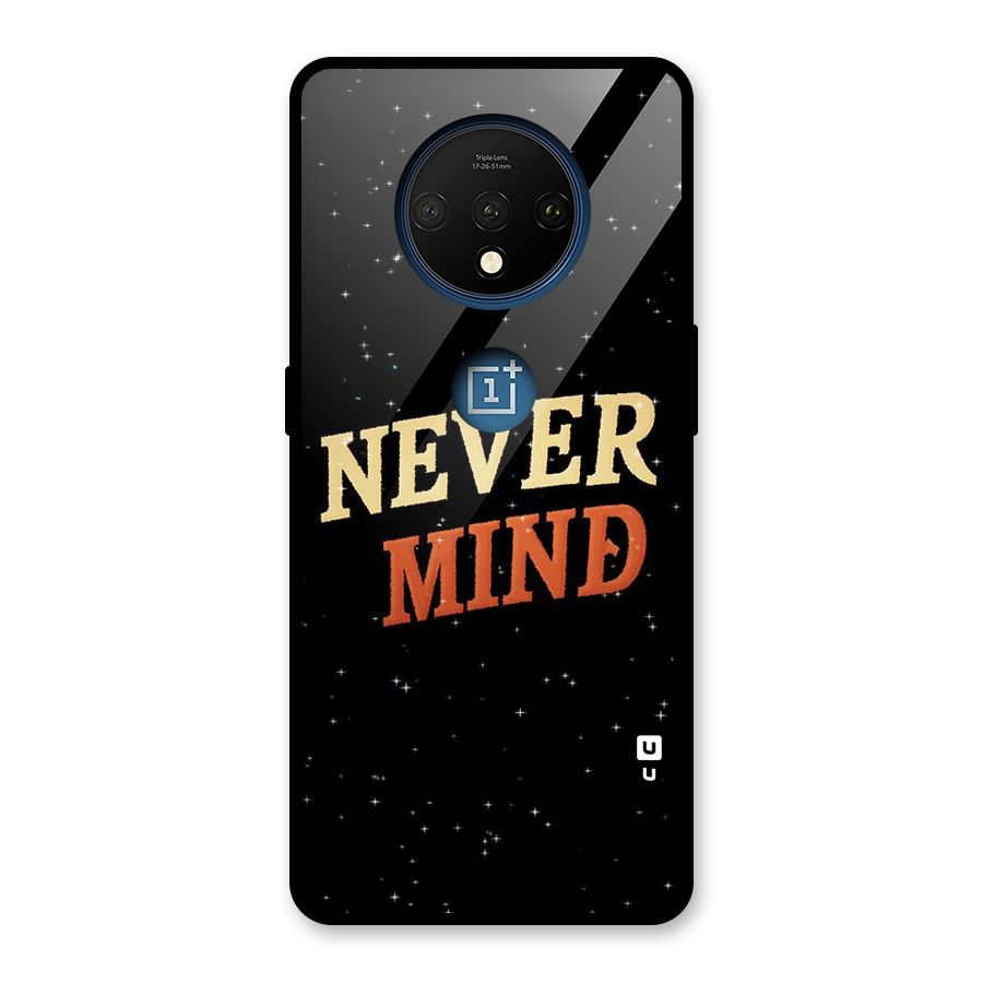 Never Mind Design Glass Back Case for OnePlus 7T