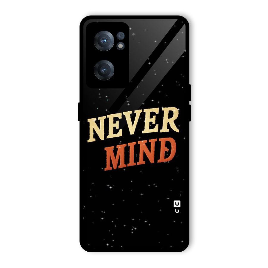 Never Mind Design Glass Back Case for OnePlus Nord CE 2 5G