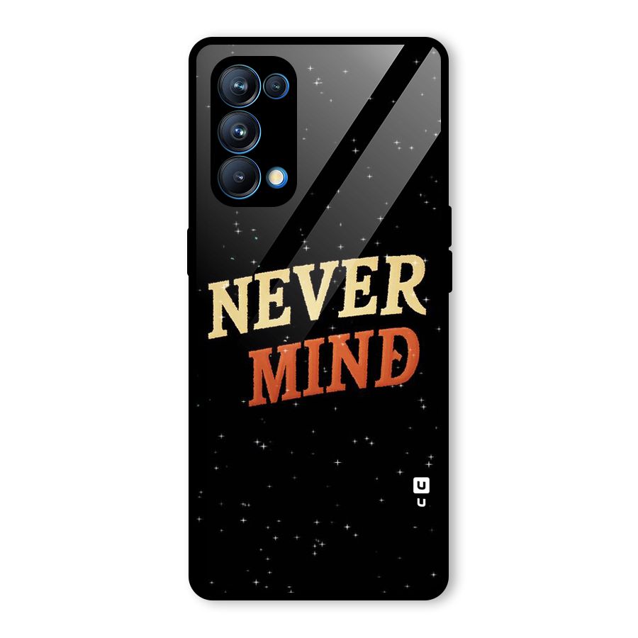 Never Mind Design Glass Back Case for Oppo Reno5 Pro 5G
