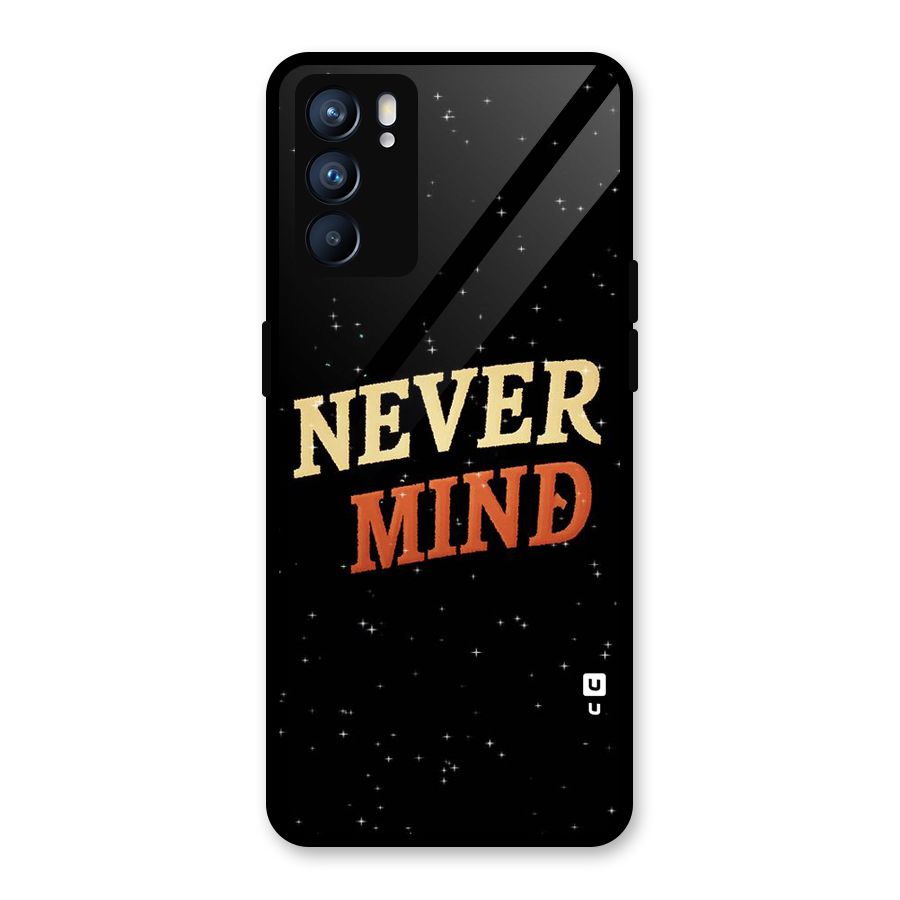 Never Mind Design Glass Back Case for Oppo Reno6 5G