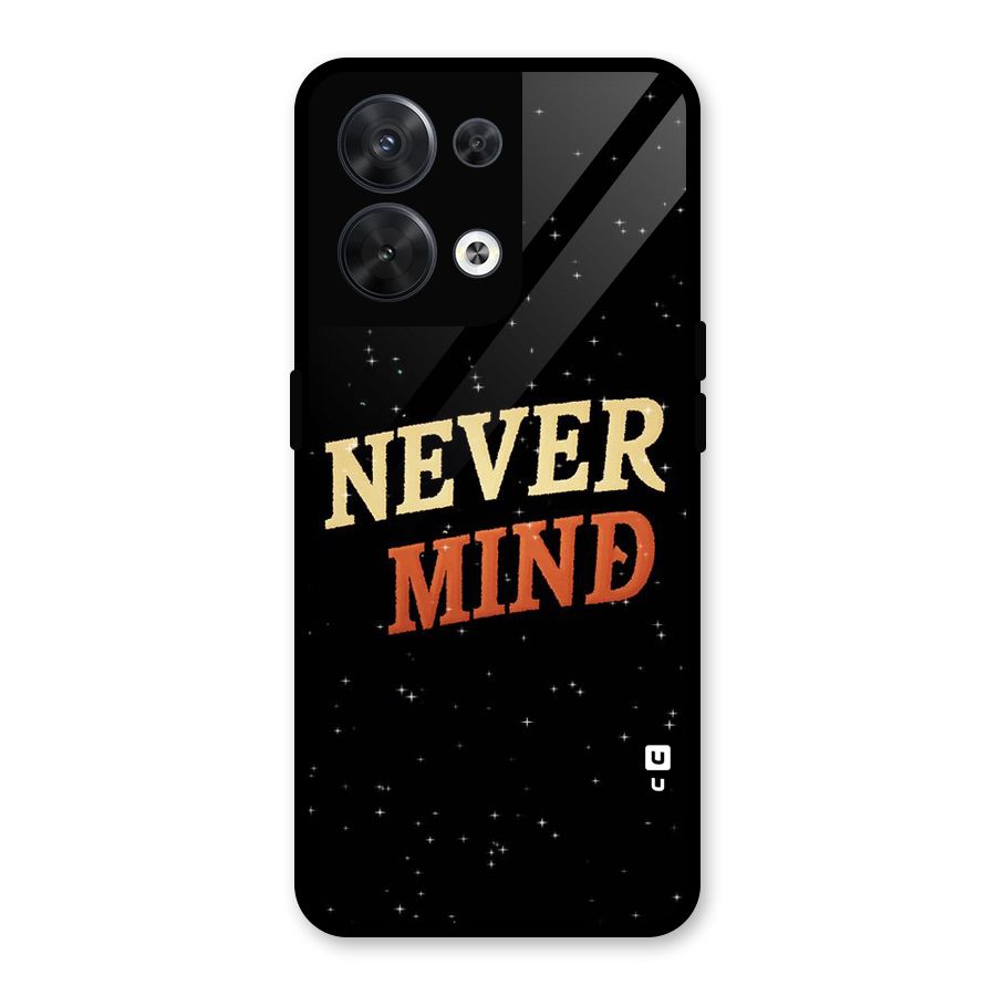 Never Mind Design Glass Back Case for Oppo Reno8 5G