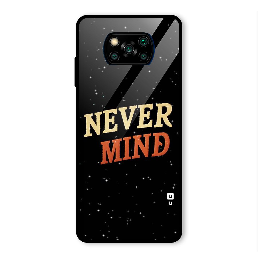 Never Mind Design Glass Back Case for Poco X3 Pro