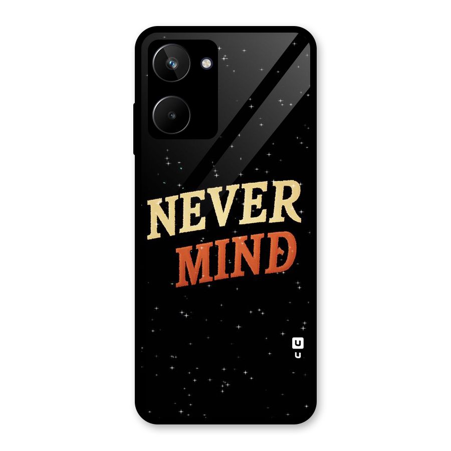 Never Mind Design Glass Back Case for Realme 10